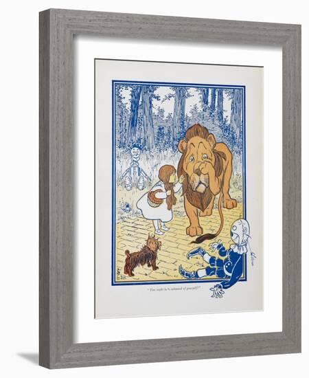 You Ought To Be Ashamed Of Yourself !. the The Cowardly Lion Being Rebuked by Dorothy-William Denslow-Framed Giclee Print