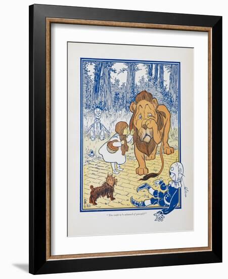 You Ought To Be Ashamed Of Yourself !. the The Cowardly Lion Being Rebuked by Dorothy-William Denslow-Framed Giclee Print