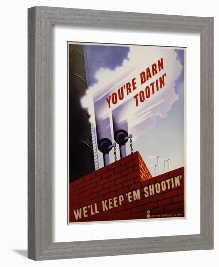 You're Darn Tootin' We'll Keep 'Em Shootin' Poster-Joseph Binder-Framed Giclee Print