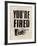 You're Fired-The Vintage Collection-Framed Giclee Print