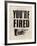 You're Fired-The Vintage Collection-Framed Giclee Print