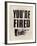 You're Fired-The Vintage Collection-Framed Giclee Print