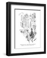 "You're going to love it. It has a charming atmosphere and the food is div?" - New Yorker Cartoon-James Mulligan-Framed Premium Giclee Print