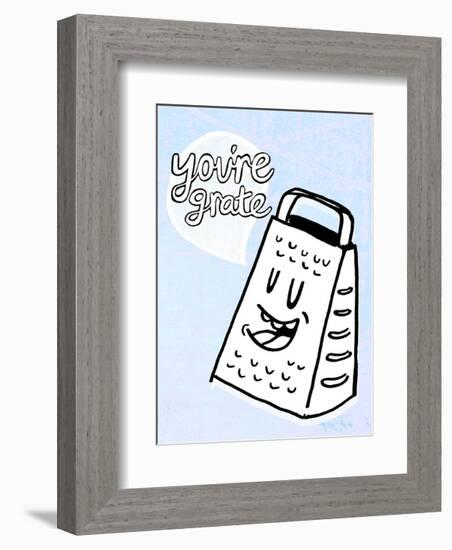 You're Grate - Tommy Human Cartoon Print-Tommy Human-Framed Art Print