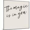 You're Magic I-Anna Hambly-Mounted Art Print