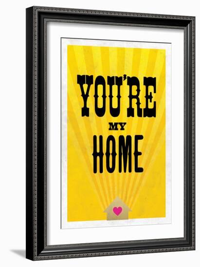 You're My Home-null-Framed Art Print