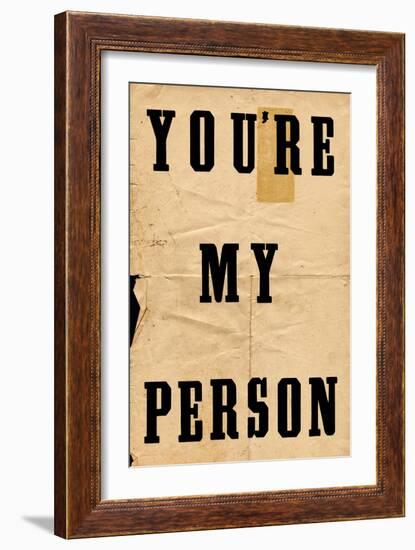 You're My Person-null-Framed Art Print