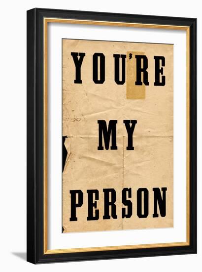 You're My Person-null-Framed Art Print
