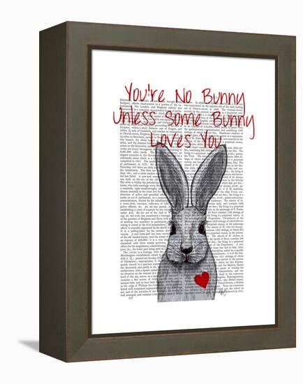 You're No Bunny-Fab Funky-Framed Stretched Canvas