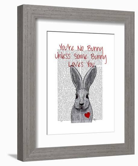 You're No Bunny-Fab Funky-Framed Art Print