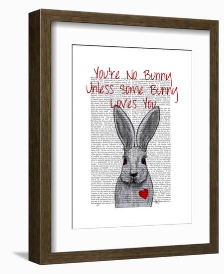 You're No Bunny-Fab Funky-Framed Art Print