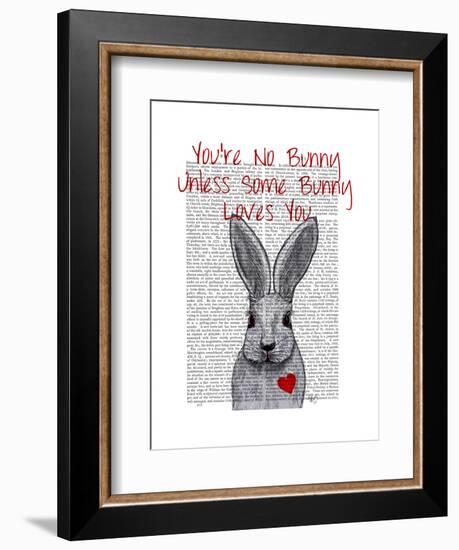 You're No Bunny-Fab Funky-Framed Art Print