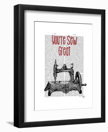 You're Sew Great Illustration-Fab Funky-Framed Art Print