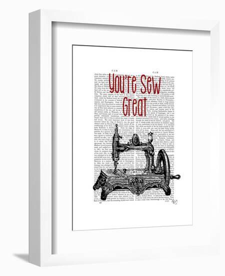 You're Sew Great Illustration-Fab Funky-Framed Art Print