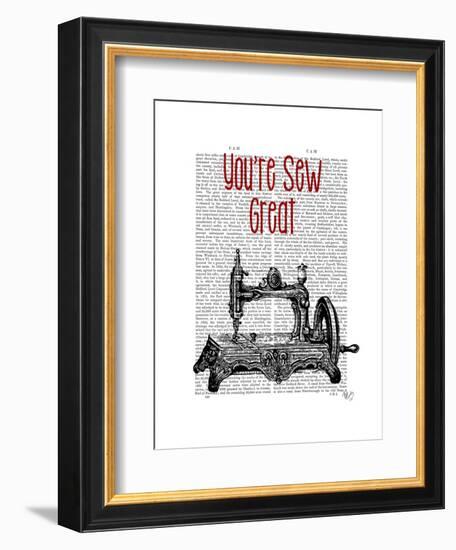 You're Sew Great Illustration-Fab Funky-Framed Art Print