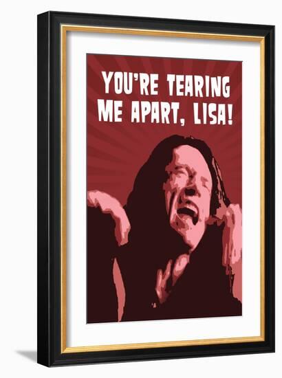 You're Tearing Me Apart Lisa!, The Room-null-Framed Art Print