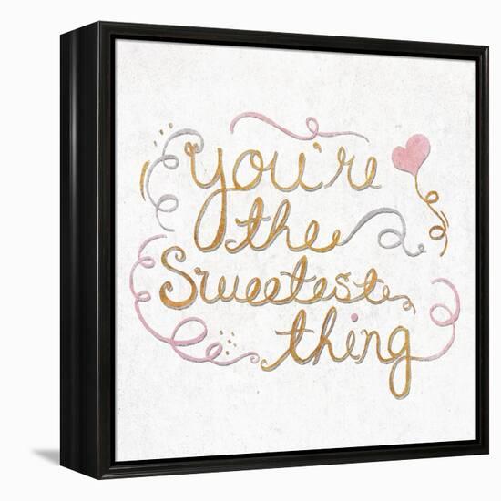 You're the Sweetest Thing Square-SD Graphics Studio-Framed Stretched Canvas