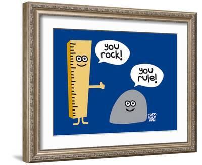 You Rock You Rule' Art Print - Todd Goldman 
