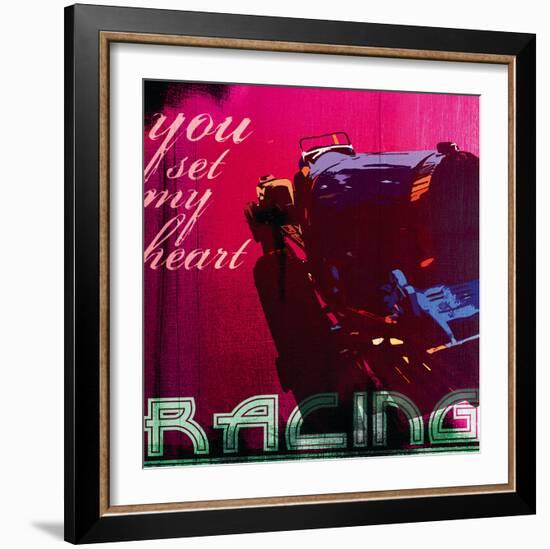 You Set My Heart Racing-Malcolm Sanders-Framed Giclee Print