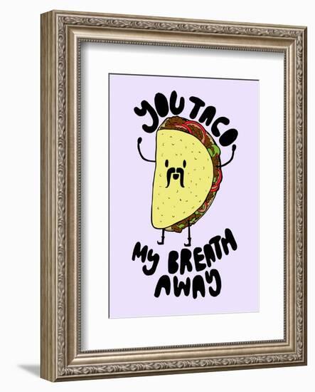 You Taco-null-Framed Giclee Print