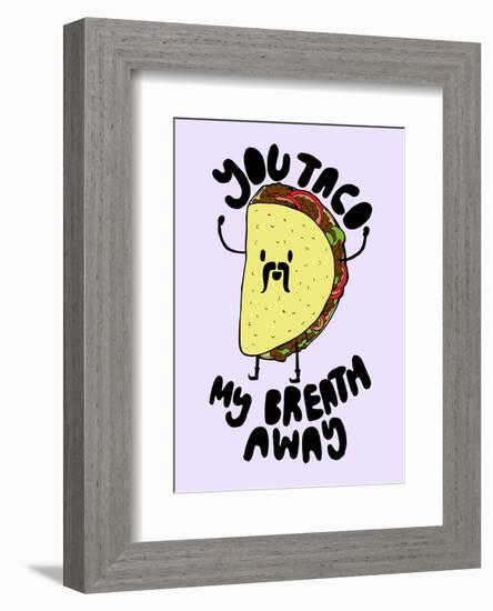 You Taco-null-Framed Giclee Print