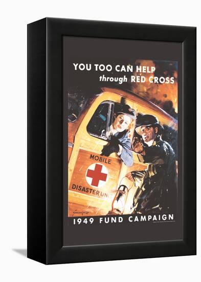 You Too Can Help Through Red Cross-Jes Schlaikjer-Framed Stretched Canvas