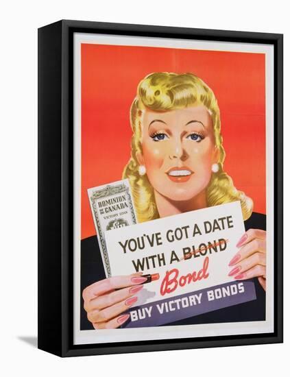 You'Ve Got a Date with a Bond', Poster Advertising Victory Bonds (Colour Litho)-Canadian-Framed Premier Image Canvas