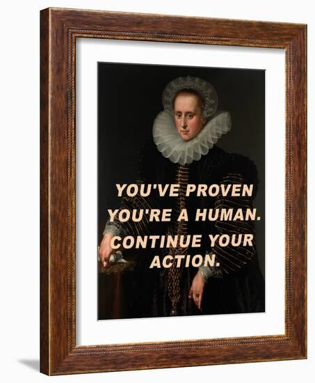 You&#039;Ve Proven You&#039;Re a Human. Continue Your Action.-The Art Concept-Framed Photographic Print