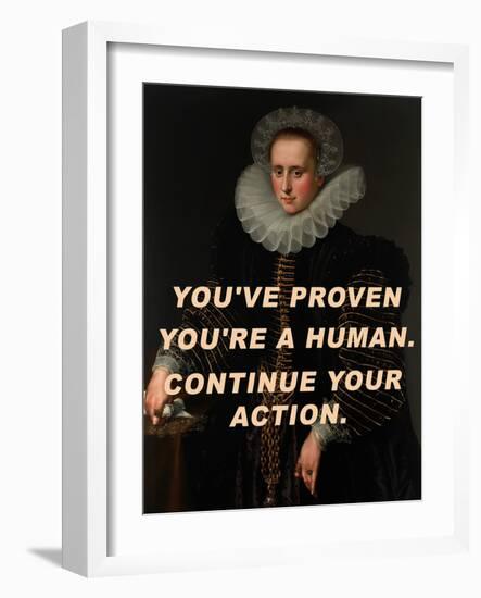 You&#039;Ve Proven You&#039;Re a Human. Continue Your Action.-The Art Concept-Framed Photographic Print