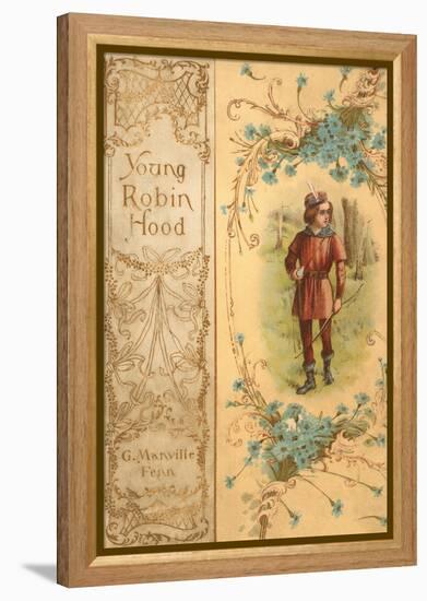 Young Robin Hood-G. Manville Fenn-Framed Stretched Canvas