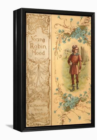 Young Robin Hood-G. Manville Fenn-Framed Stretched Canvas