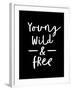 Young Wild and Free-null-Framed Giclee Print