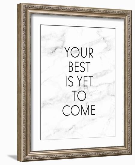 Your Best Is Yet To Come-Anna Quach-Framed Art Print