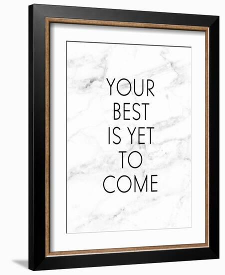 Your Best Is Yet To Come-Anna Quach-Framed Art Print