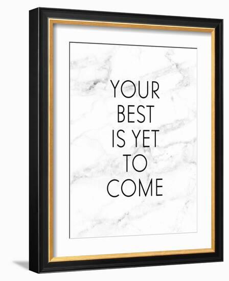 Your Best Is Yet To Come-Anna Quach-Framed Art Print