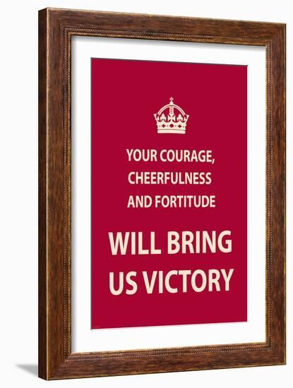 Your Courage-The Vintage Collection-Framed Premium Giclee Print