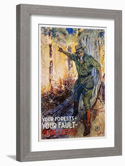 Your Forests - Your Fault - Your Loss Poster-James Montgomery Flagg-Framed Giclee Print