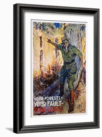 Your Forests - Your Fault - Your Loss Poster-James Montgomery Flagg-Framed Giclee Print