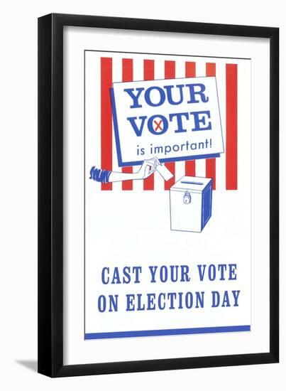 Your Vote is Important Poster-null-Framed Art Print