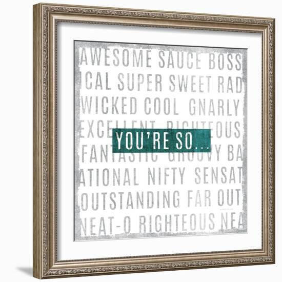 Youre So-Michael Mullan-Framed Art Print