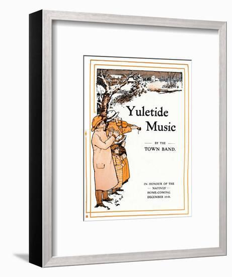 'Yuletide Music by the Town Band', 1910-Unknown-Framed Giclee Print