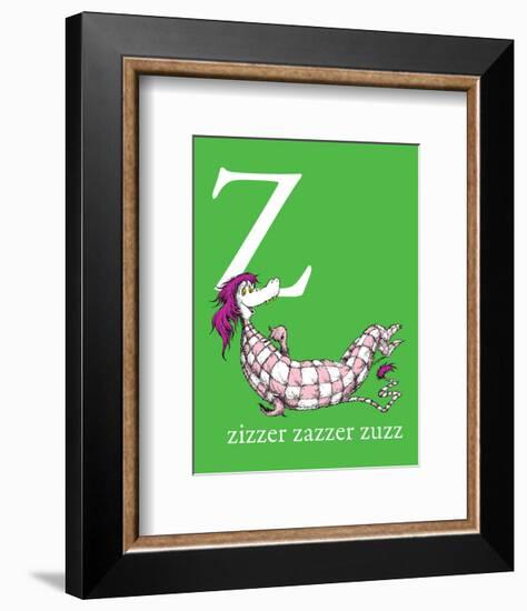 Z is for Zizzer Zazzer Zuzz (green)-Theodor (Dr. Seuss) Geisel-Framed Art Print