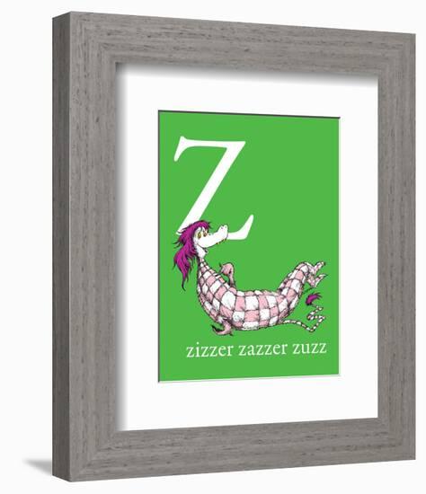 Z is for Zizzer Zazzer Zuzz (green)-Theodor (Dr. Seuss) Geisel-Framed Art Print