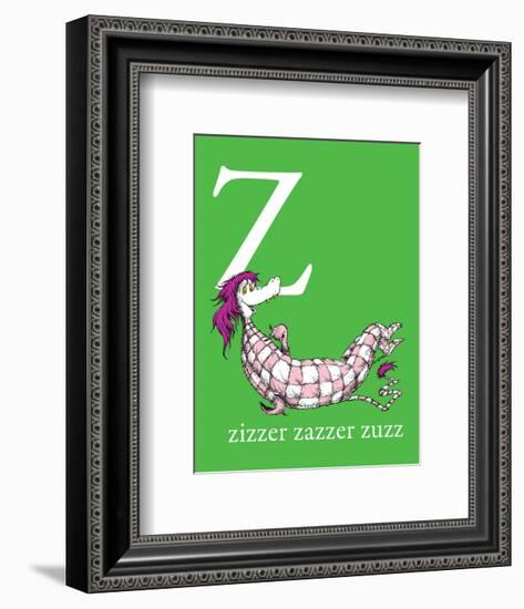 Z is for Zizzer Zazzer Zuzz (green)-Theodor (Dr. Seuss) Geisel-Framed Art Print