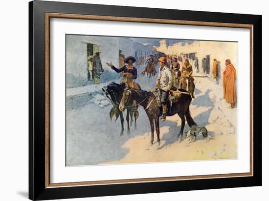 Zebulon Pike Entering Santa Fe, Illustration Published in 'Collier's Weekly', 1906-Frederic Sackrider Remington-Framed Giclee Print