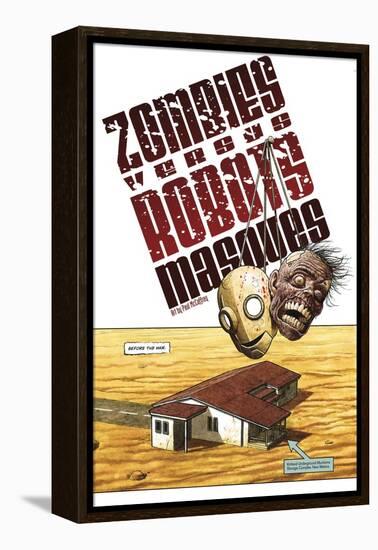 Zombies vs. Robots - Bonus Material-Paul McCaffrey-Framed Stretched Canvas