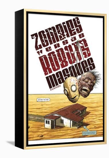 Zombies vs. Robots - Bonus Material-Paul McCaffrey-Framed Stretched Canvas