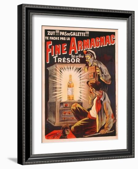 'Zut!!! Pas de Galette!!! Te Fache Pas La Fine Armagnac, Est Une Vrai Tresor', Poster Advertising…-Eugene Oge-Framed Giclee Print